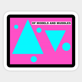 Of Models and Muddles logo Sticker